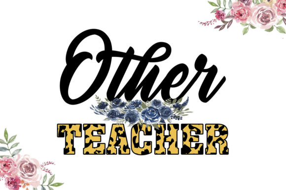 Other Teacher Svg, Leopard Pattern Svg Graphics in Crafts