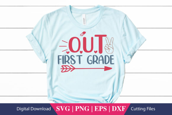 Out First Grade School SVG File for Crafts and Graphics