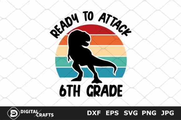 Ready to Attack 6th Grade, School SVG Review for Real Projects