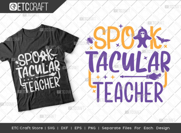 Spook Tacular Teacher SVG Cut File Review