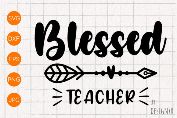 Teacher SVG Design, Blessed Teacher – A Versatile Graphic Asset for Crafts & Branding