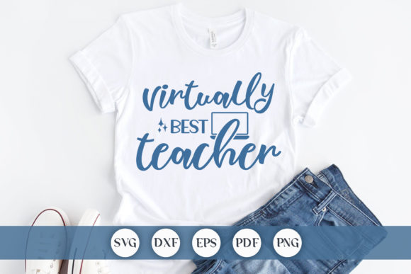 Virtually Best Teacher SVG: A Versatile Graphic for Crafts and Merchandise